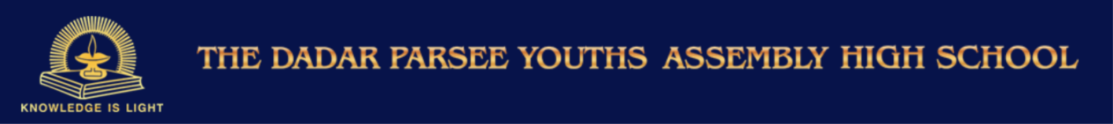 The Dadar Parsee Youths Assembly High School - Dadar East - Mumbai