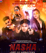 Nasha Jurm aur Gangsters