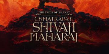 The Pride Of Bharat - Chhatrapati Shivaji Maharaj