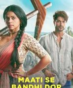 Maati Se Bandhi Dor