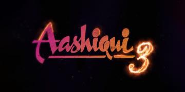 Aashiqui 3