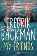 My Friends - Fredrik Backman