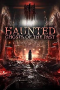 Haunted 3D: Ghosts of the Past