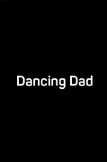 Dancing Dad