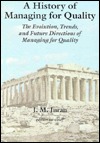 A History of Managing for Quality - Juran J M Image