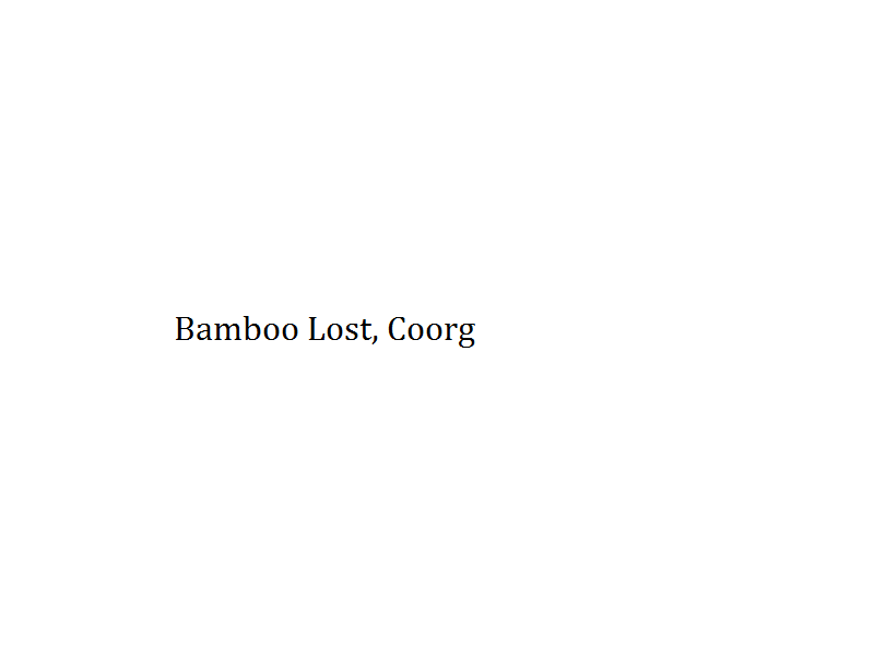 Bamboo Lost - Coorg Image