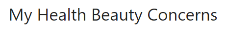 My Health Beauty Concerns Image
