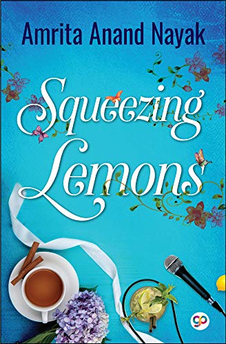 Squeezing Lemons - Amrita Anand Nayak Image