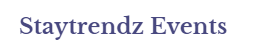 Staytrendz Events Image