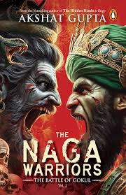 The Naga Warriors 2 - Akshat Gupta Image
