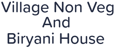 Village Non Veg And Biryani House - Ravet - Pune Image