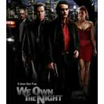 We Own the Night Image