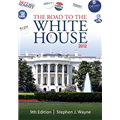 The Road to the White House - Stephen J. Wayne