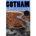 Gotham : A History Of New York City To 1898 - Mike Wallace