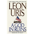 God In Ruins, A - Leon Uris