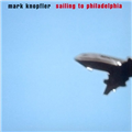 Sailing To Philadelphia - Mark Knopfler