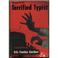 Case of the Terrified Typist - Erle Stanley Gardner