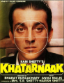 Khatarnaak - Bollywood
