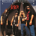 Live: Decade Of Aggression - Slayer