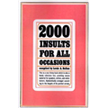 Two Thousand Insults for All Occasions - Louis A Safian