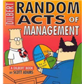 Dilbert : Random Acts of Management - Adams Scott