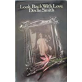 Look back with Love - Dodie Smith