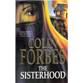 Sisterhood, The - Colin Forbes