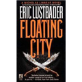 Floating City - Eric Van Lustbader