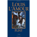 Flint - Louis L'Amour