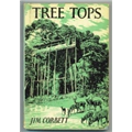 Tree Tops - Jim Corbett