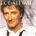It Had to Be You - Rod Stewart