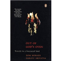 Out of God's Oven - Dom Moraes