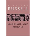 Marriage and Morals - Bertrand Russell