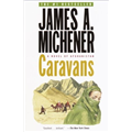 Caravans - James A. Michener
