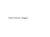 Hotel Tanveer - Nagpur