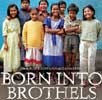 Born Into Brothels