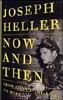 Now and Then - Joseph Heller