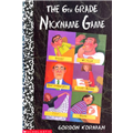 6th Grade Nickname Game, The - Gordon Korman