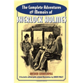 Complete Adventures and Memoirs of Sherlock Holmes, The - Arthur Conan Doyle