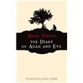 Diary of Adam and Eve, The - Mark Twain