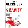 Gravity - Tess Gerritsen