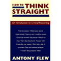 How to Think Straight - Antony Flew