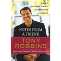 Notes from a Friend - Anthony Robbins