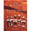 Religions of Ancient Israel - Ziony Zevit
