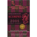 Scorpio Super Horoscope 2005 - Astrology World