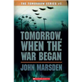 Tomorrow When the War Began - John Marsden