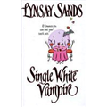 Single White Vampire - Lynsay Sands