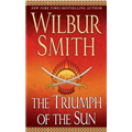 Triumph of the Sun, The - Wilbur Smith