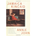 Annie John - Jamaica Kincaid