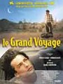 Le Grand Voyage Movie